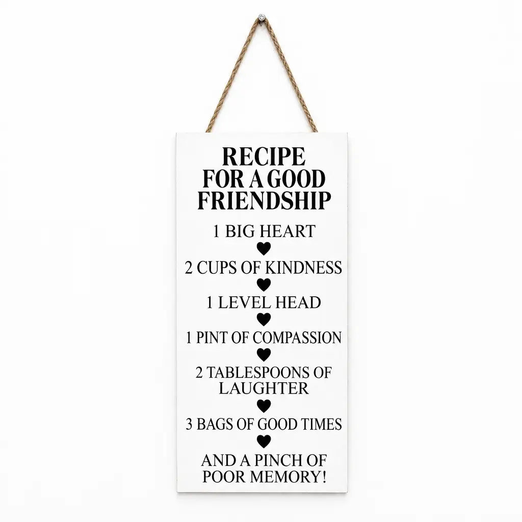 White rectangular wall caption plaque with rope hanger and friendship recipe text, front view