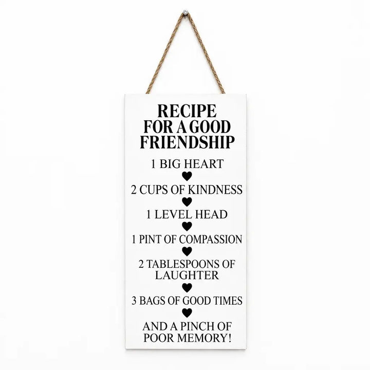 White rectangular wall caption plaque with rope hanger and friendship recipe text, front view