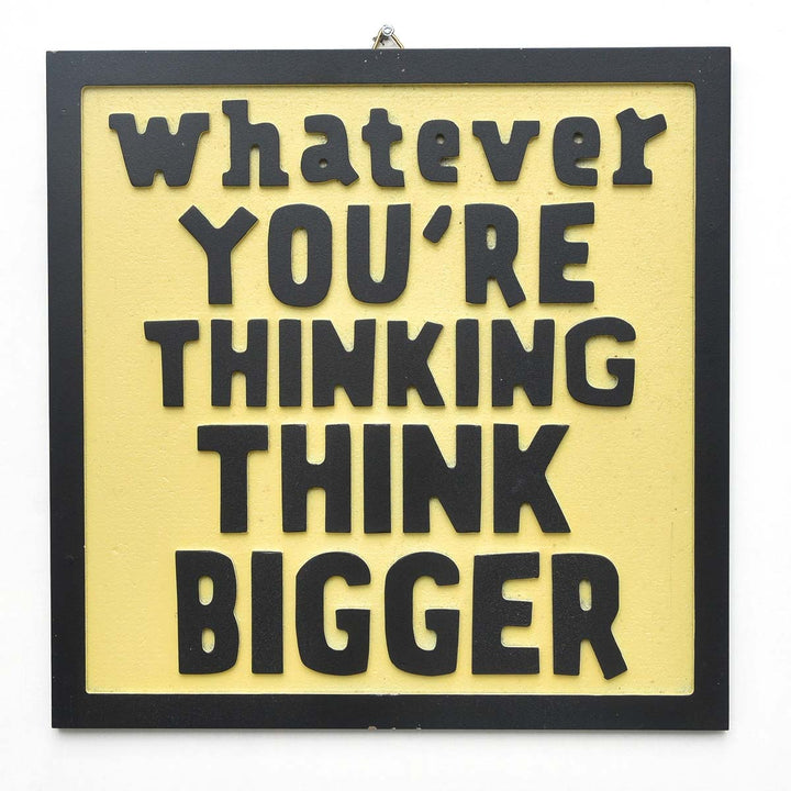 Wall "Think Bigger &amp; Stay Hungry" Decor - waseeh.com