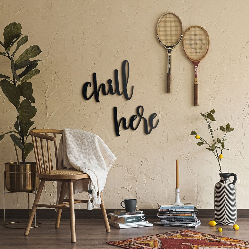 Chill Here Home Wall Hanging Living Lounge Bedroom Caption Decor - waseeh.com