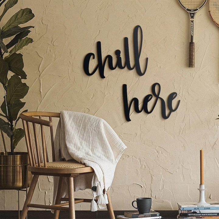 Chill Here Home Wall Hanging Living Lounge Bedroom Caption Decor | Not Sale FB | Waseeh Pakistan